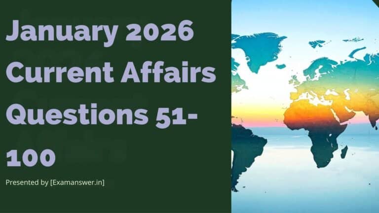 January 2026 Current Affairs Questions 51-100